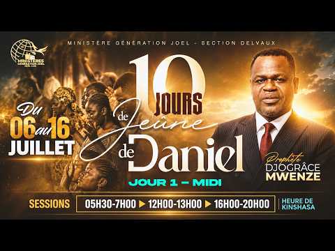 10 JOURS DE JEÛNE DE DANIEL- JOUR 1 MIDI