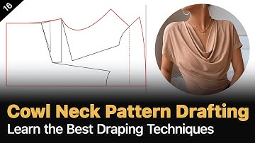 Easiest Way to Draft a Cowl Neck Pattern – Step-by-Step Tutorial [Pattern Making Tutorial]