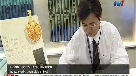 HONG LEONG BANK FINTECH – BANTU SYARIKAT PEMULA DAN PKS [21 SEPT 2018]