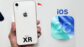 My iPhone XR Support iOS 26 Update- How iOS 26 On iPhone XR