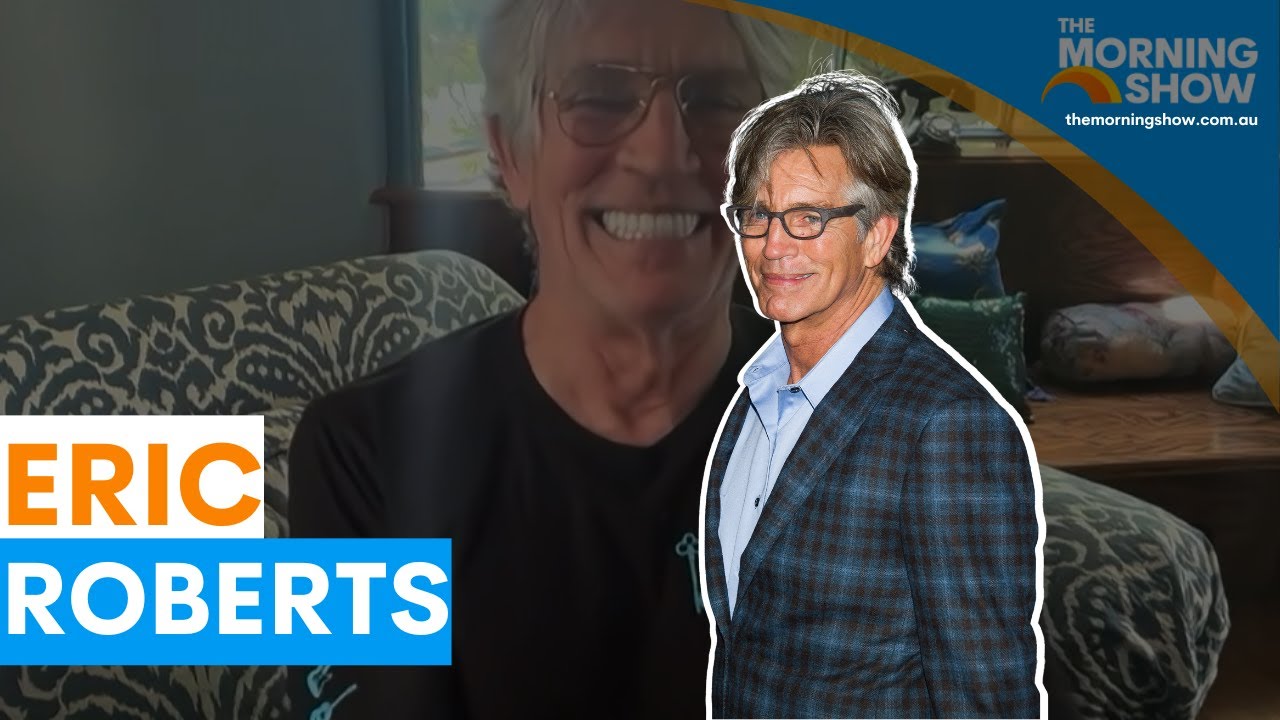 Hollywood icon Eric Roberts | The Morning Show