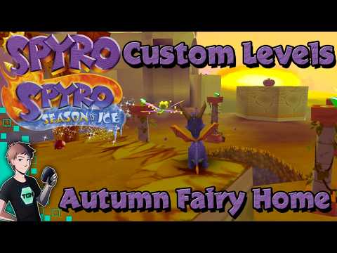 Spyro Custom Level 20 - Autumn Fairy Home by RedAndBlack64 (Spyro Season Of Ice Remake)