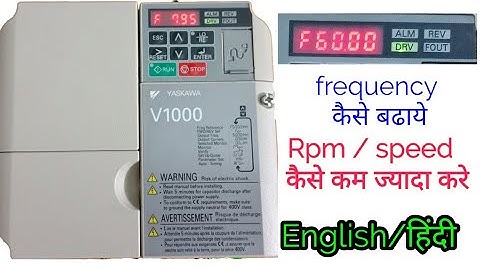 How to Accel/decel frequency in yaskawa | how to set  frequency