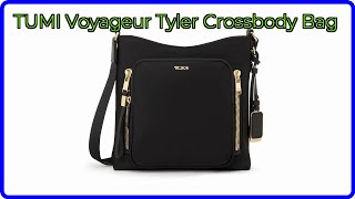 REVIEW (2026): TUMI Voyageur Tyler Crossbody Bag. ESSENTIAL details.