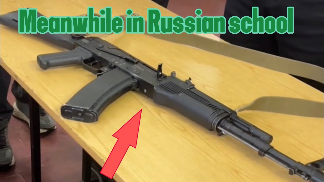 🔥 AK-47 Training in RUSSIAN SCHOOLS? 🇷🇺 (You Won’t Believe This!)