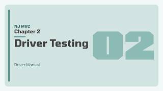 NJ MVC Ch.2 — Driver Testing | Knowledge & Permit Test Prep