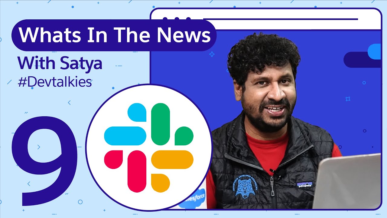 Salesforce Developer News for November 2021 by Satya | 