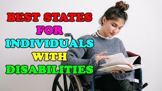 Best States for Individuals with Disabilities