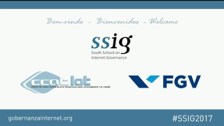 SSIG - South School on Internet Governance 2017 [5/10 - EN]