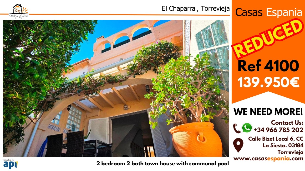 REDUCED! 2 bed 2 bath town house for sale in El Chaparral close to amenities Ref. 4100 139,950€