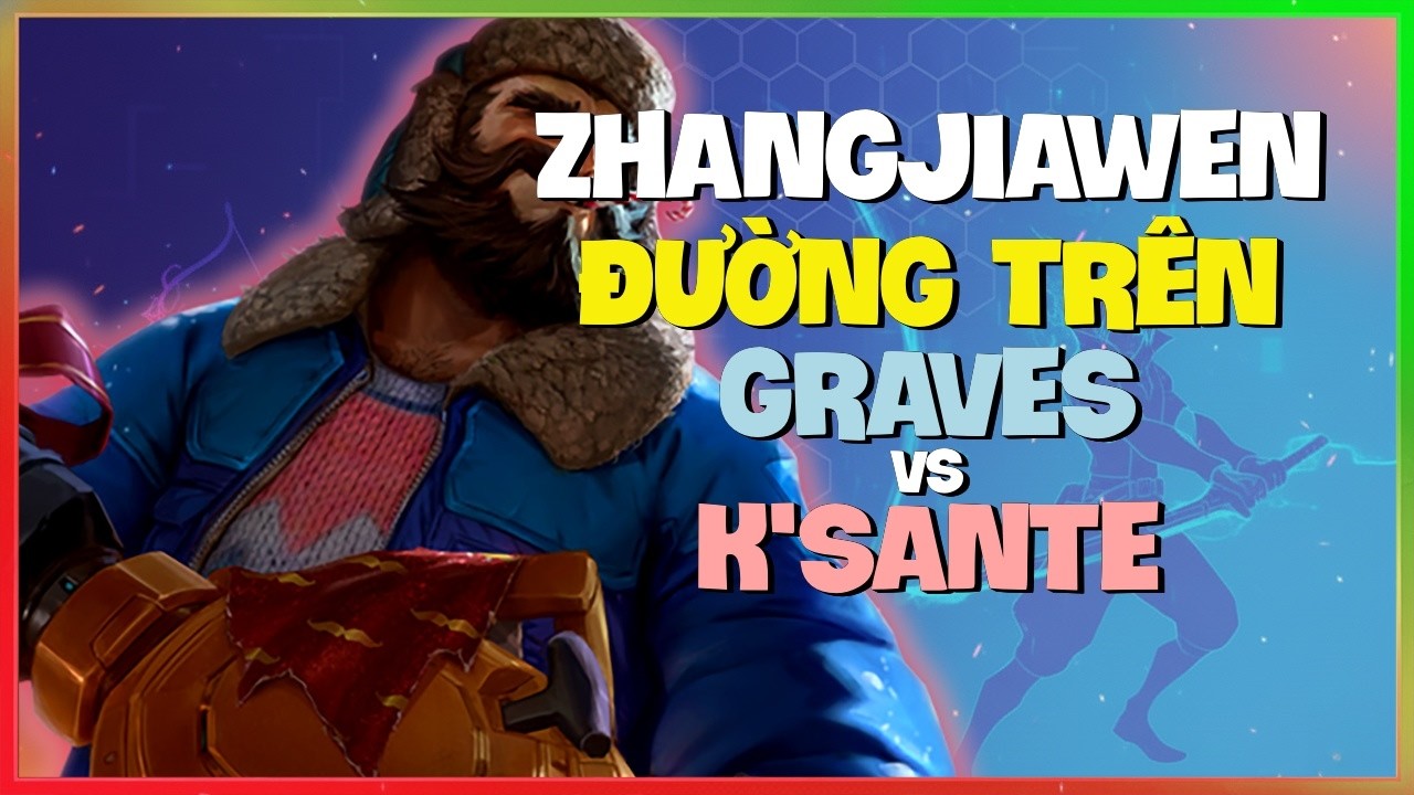Rank 1 Graves : Kẻ Này Đang HỦY DIỆT K'Sante Tại Rank Thách Đấu - Vietsub