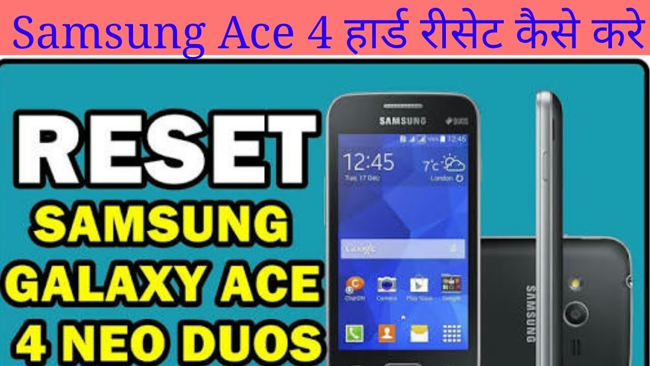 HARD RESET SAMSUNG GALAXY ACE 4 SM-316M(Samsung Galaxy S Duos 3) By VikuTechNews