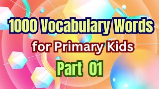 1000 Vocabulary Words for Primary Kids - Part 01 | Tiny Tutors TV – Easy English Learning for Kids!