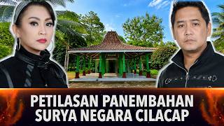 823 - KISAH PENGORBANAN SEORANG KAKAK DI PETILASAN PANEMBAHAN SURYA NEGARA CILACAP