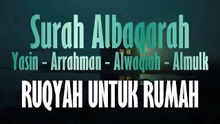 Bacaan Alquran Surah Albaqarah Yasin Arrahman Alwaqiah Almulk