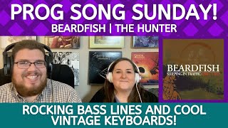 Beardfish - The Hunter || Jana’s First Listen and Song REVIEW