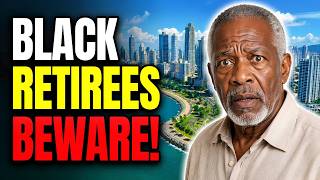 10 Hidden Costs of Retiring in Panama Black Americans Must Know