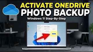 How to activate OneDrive for photos backup on Windows 11 - Step By Step