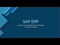 Sap erp sales  distribution new user training