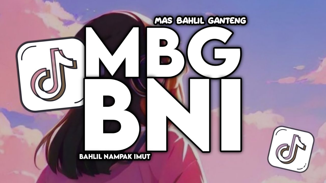 DJ Mas Bahlil Ganteng X Bahlil Nampak Imut Full Song Tiktok (Slow Full Bass)