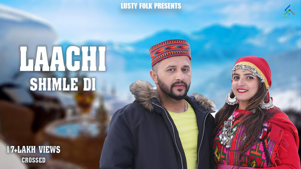 Download Laachi Shimle Di || Sars Bharti Ft.Shaivi Singh || Latest Dogri Himachali  Hits song 2021||