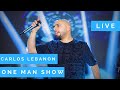 Carlos One Man Show 1 Hour كارلوس