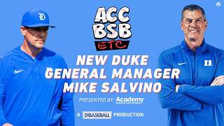 Duke's New GM, Innovative Approach [ACC Baseball Etc.]
