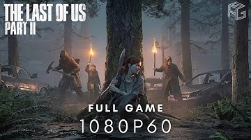 • The Last of Us Part 2 • Complete Walkthrough ¹⁰⁸⁰ᵖ⁶⁰ Full Gameplay • NO COMMENTARY