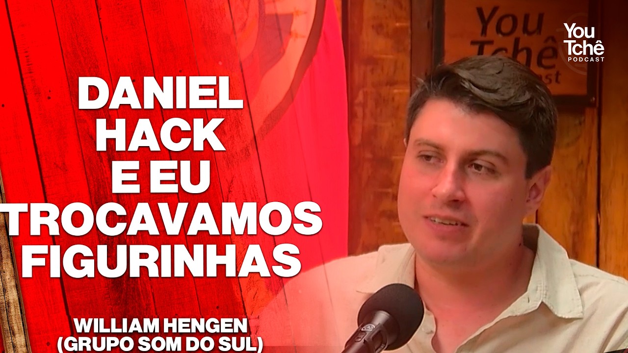 DANIEL HACK E EU TROCAVAMOS FIGURINHAS - WILLIAM HENGEN (GRUPO SOM DO SUL)