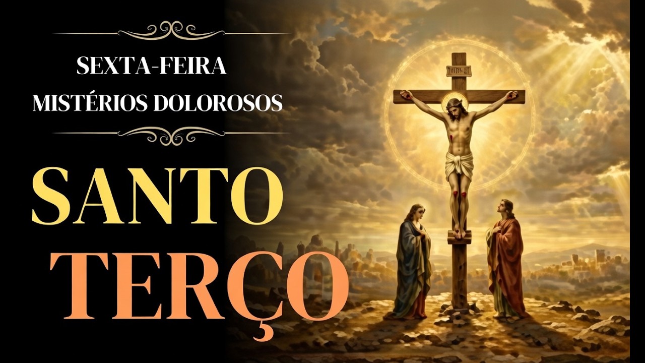 SANTO TERÇO DE HOJE - MISTÉRIO DOLOROSO 06 DE MARÇO |SEXTA- FEIRA , 04 HORAS @Momento de Oração e Graça