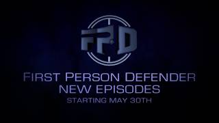 New Episodes Coming May 30th!: First Person Defender|S5 Trailer