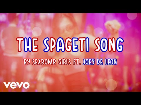 Sexbomb Girls - The Spageti Song