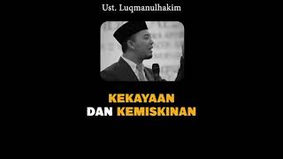 Kaya Dan Cukup  Ustadz Luqmanulhakim 