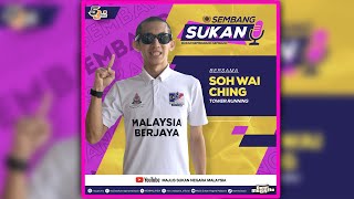 Sembang Sukan Siri 53 bersama Soh Wai Ching (Atlet Larian Menara)