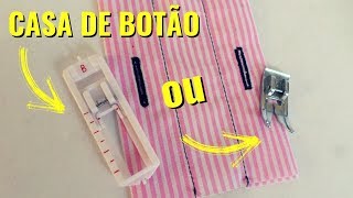 Como Fazer Casa de Botão na Máquina – 2 Maneiras