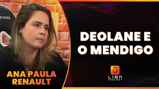 As Pessoas Estão Criando Um Monstro I Ana Paula Renault