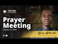 God First Your Daily Prayer Meeting - January 27, 2024