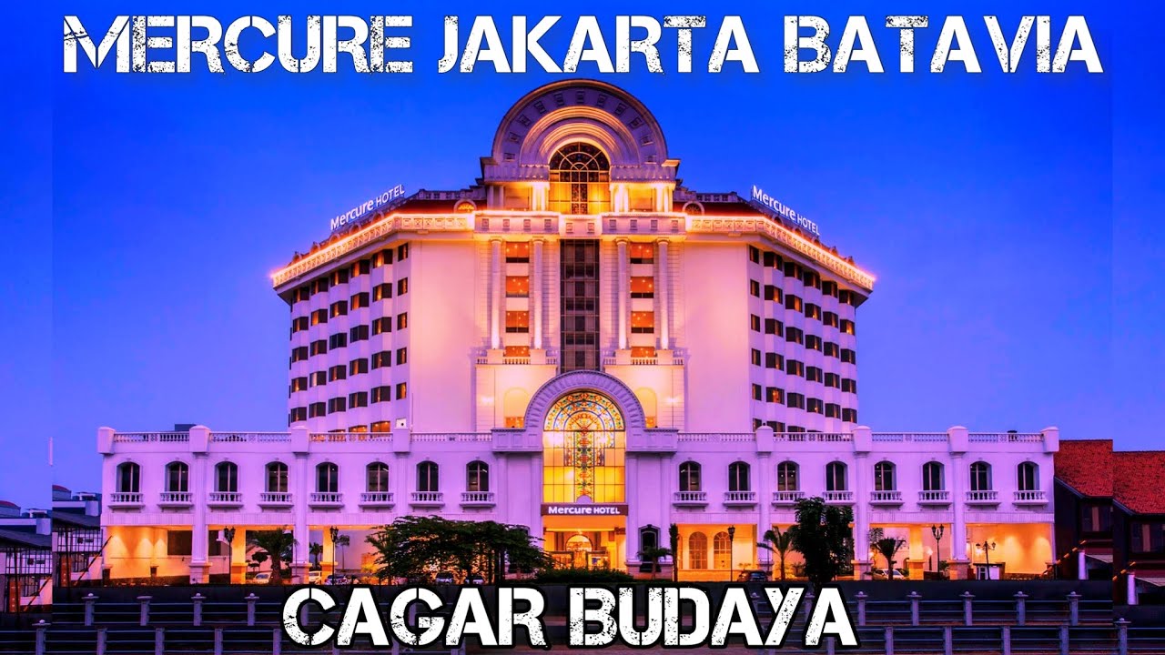 THE BEST STAYCATION ‼️ DI KOTA TUA JAKARTA | HOTEL MERCURE JAKARTA BATAVIA | BANGUNAN CAGAR BUDAYA