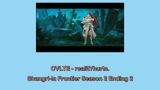 Realityhurts Cvlte Shangrila Frontier Season 2 Ending 2 kanromanjithai