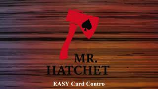 EASY Card Control and Tutorial - With Mr. Hatchet | False Shuffles &amp; True Stories