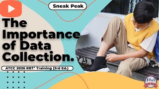 The Importance of Data Collection. Sneak Peek - ATCC 2026 RBT® Training Video (3rd Ed.)