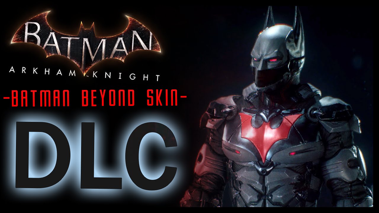 DLC, Batman Beyond, Skin, Batman Beyond Skin, Batman Beyond 2.0, ...