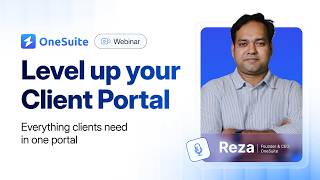 Level Up Your Client Portal | OneSuite Product Update Webinar