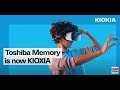 Toshiba Memory is now KIOXIA