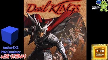 Devil Kings Gameplay AetherSX2 ( PS2 Emulator ) with Settings