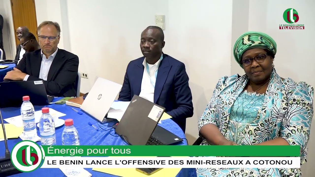 Énergie pour tous : LE BENIN LANCE L'OFFENSIVE DES MINI-RESEAUX A COTONOU