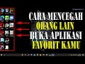 Cara Mencegah Orang Lain Membuka Aplikasi Favorit kamu di Windows 10