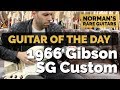 Guitar of the Day: 1966 Gibson SG Custom | Norman's Rare Guitars