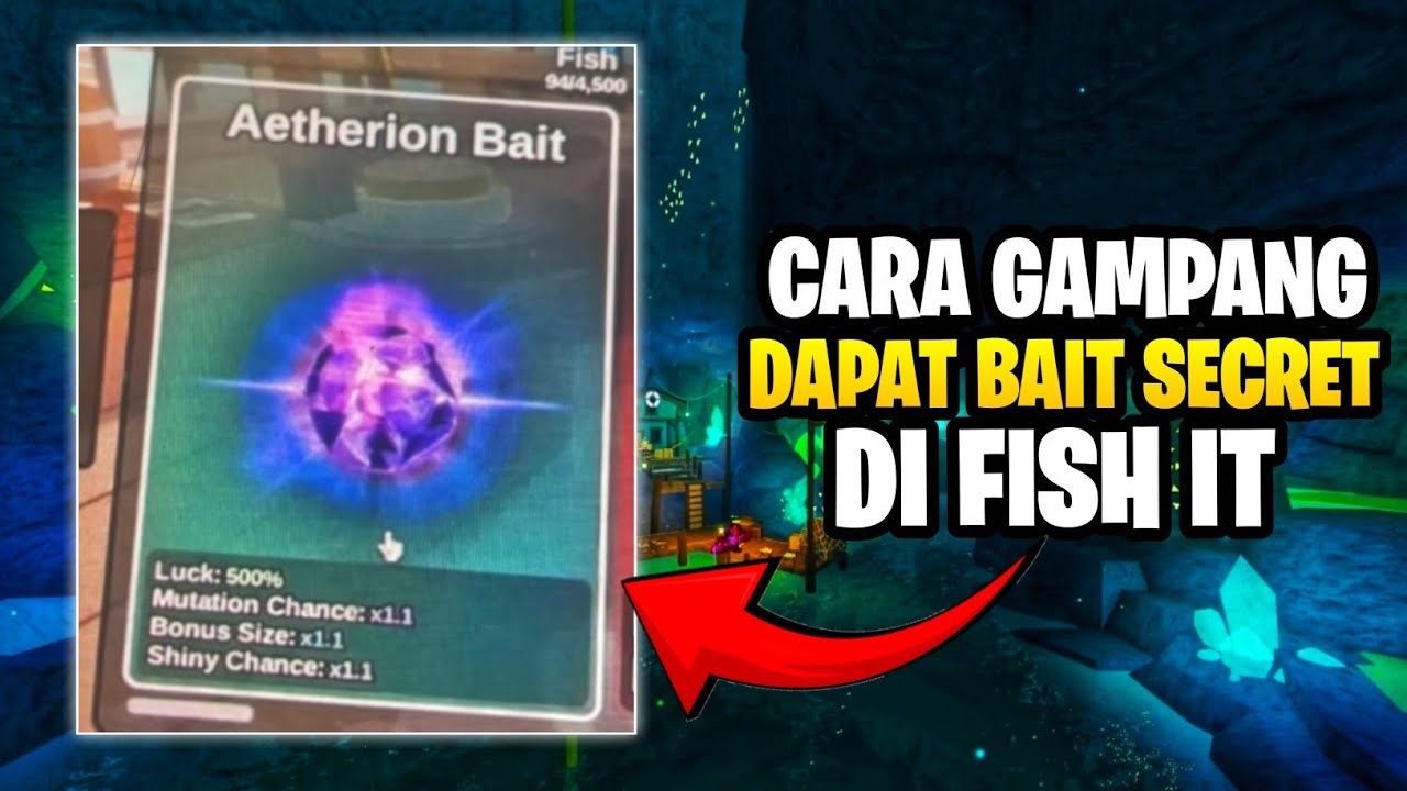 CARA GAMPANG DAPAT BAIT SECRET FISH IT DI ROBLOX - Tips & Trik Di Game FISH IT ROBLOX