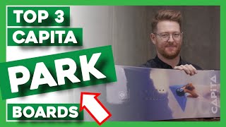 TOP 3 CAPITA PARK BOARDS of 2020!!!
